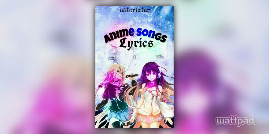 Anime Songs Lyrics - Hikaru Nara (Your Lie in April) - Wattpad